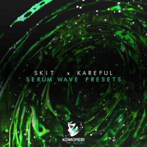 Skit-Kareful-Serum-Wave-Presets-Artwork